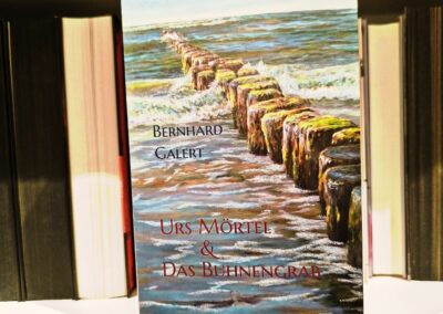 Urs Mörtel - Das Buhnengrab
